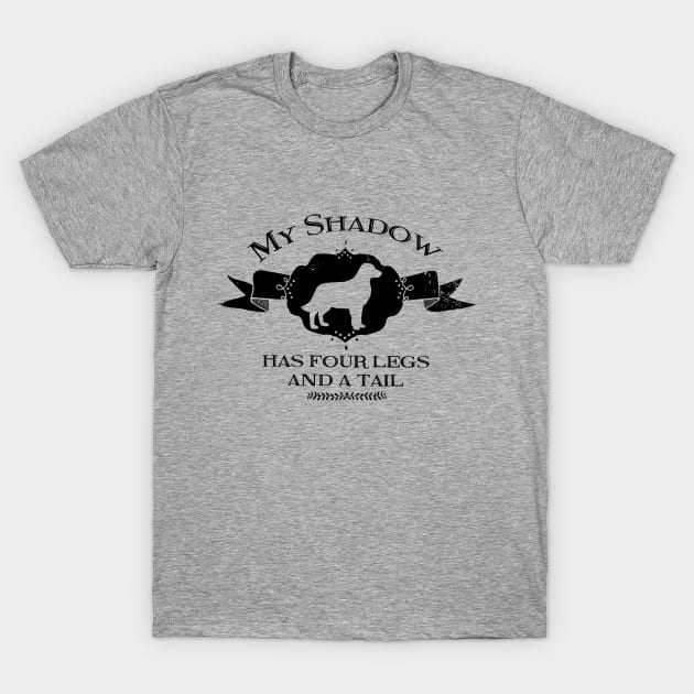 My Retriever Shadow T-Shirt by You Had Me At Woof